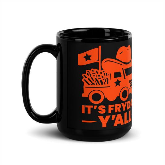 It's Fryday Y'all Mug