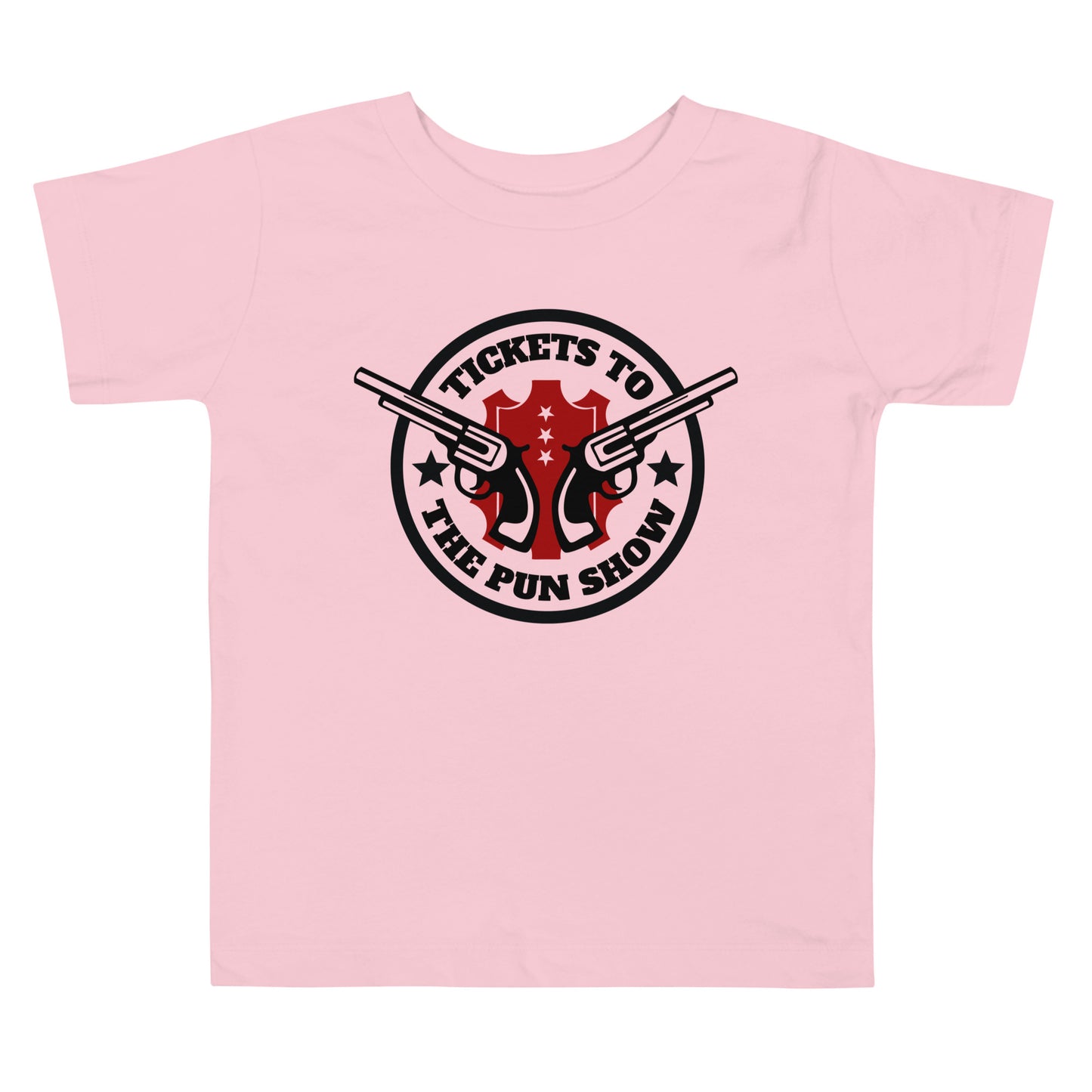 Tickets to the Pun Show Toddler Tee