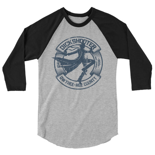 Dickshooter, Idaho Raglan Tee