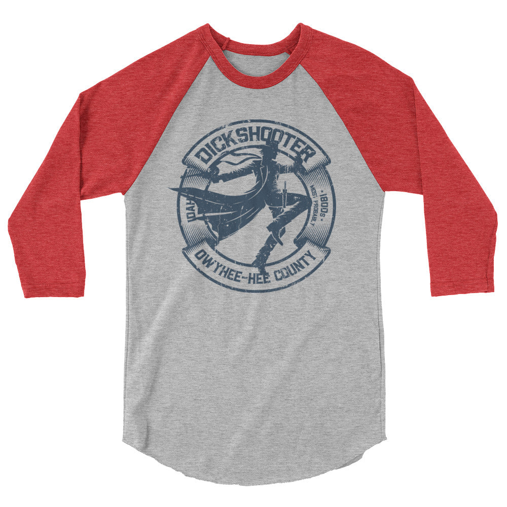 Dickshooter, Idaho Raglan Tee
