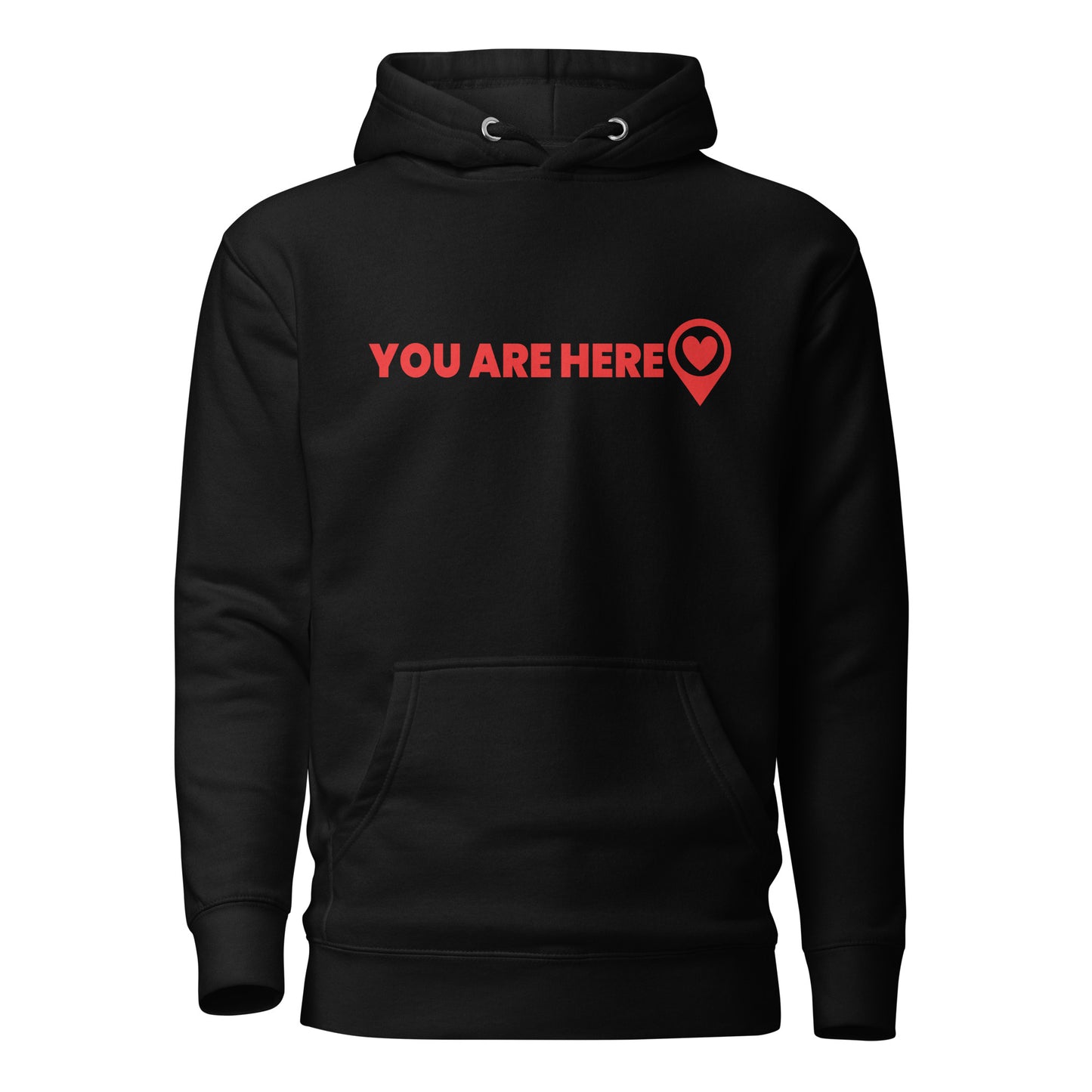 You Are Here Hoodie
