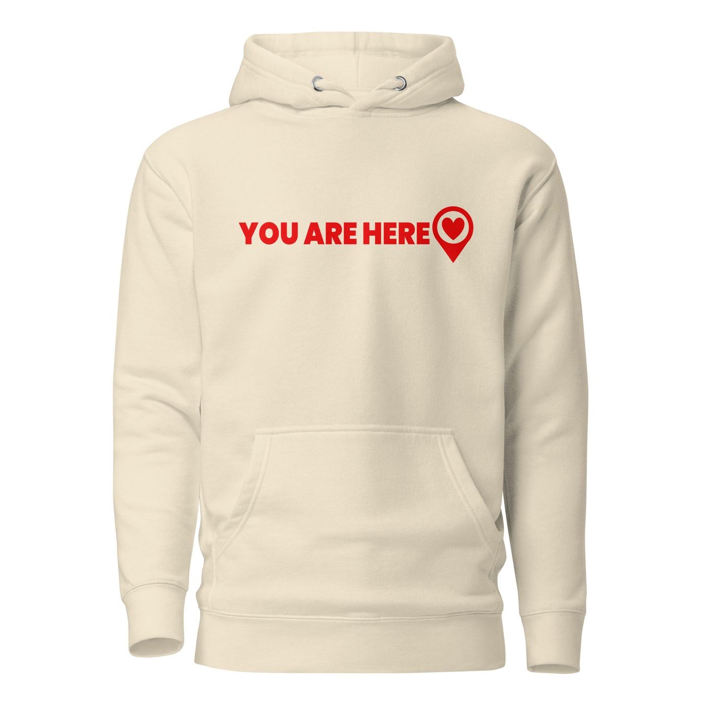 You Are Here Hoodie