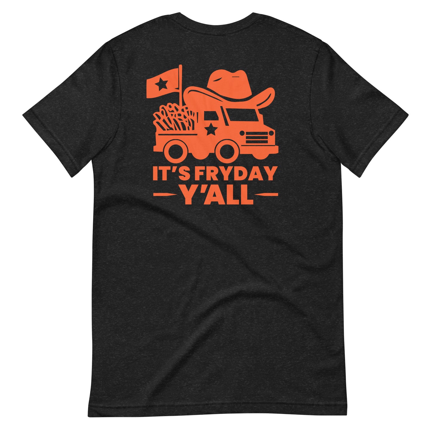 It's Fryday Y'all Tee