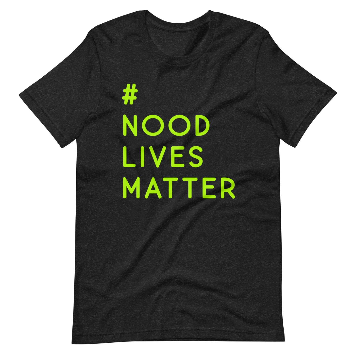 Nood Lives Matter Tee