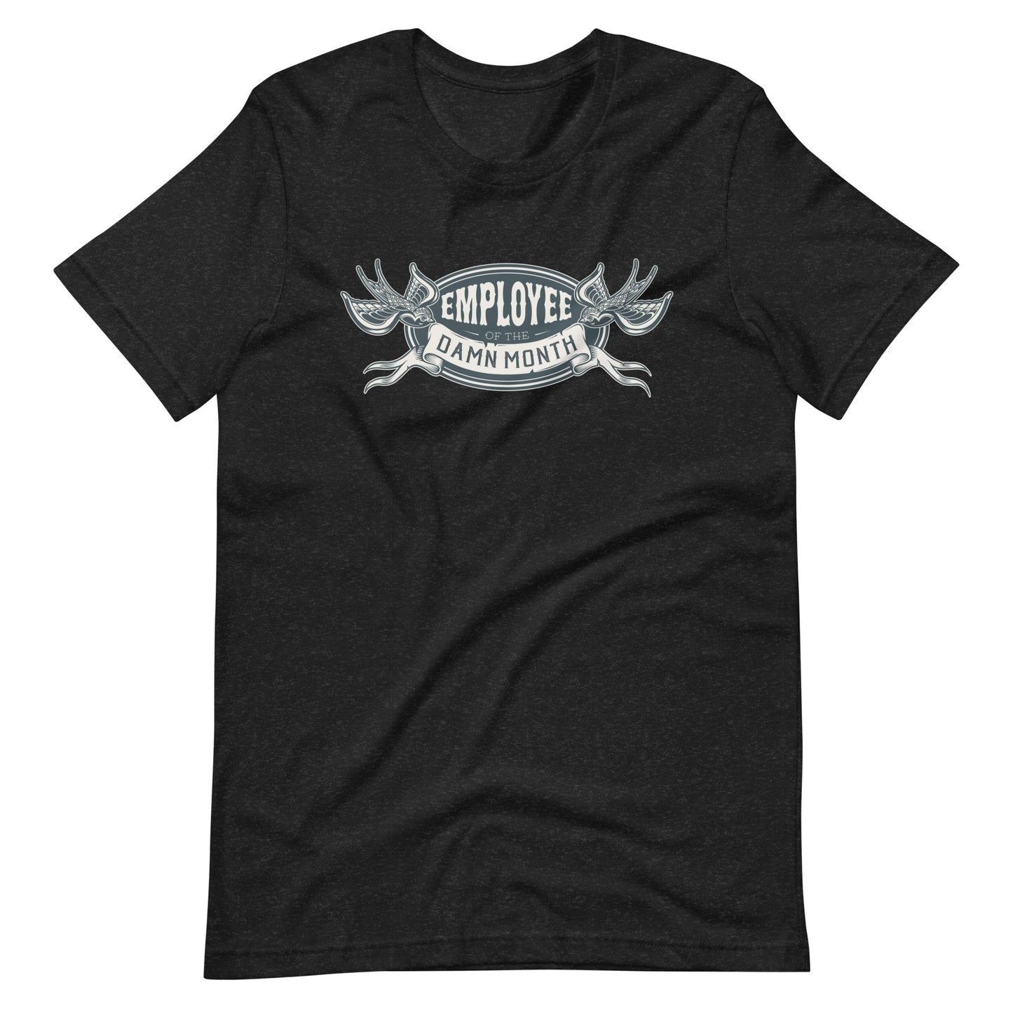 Employee of the Month Tee