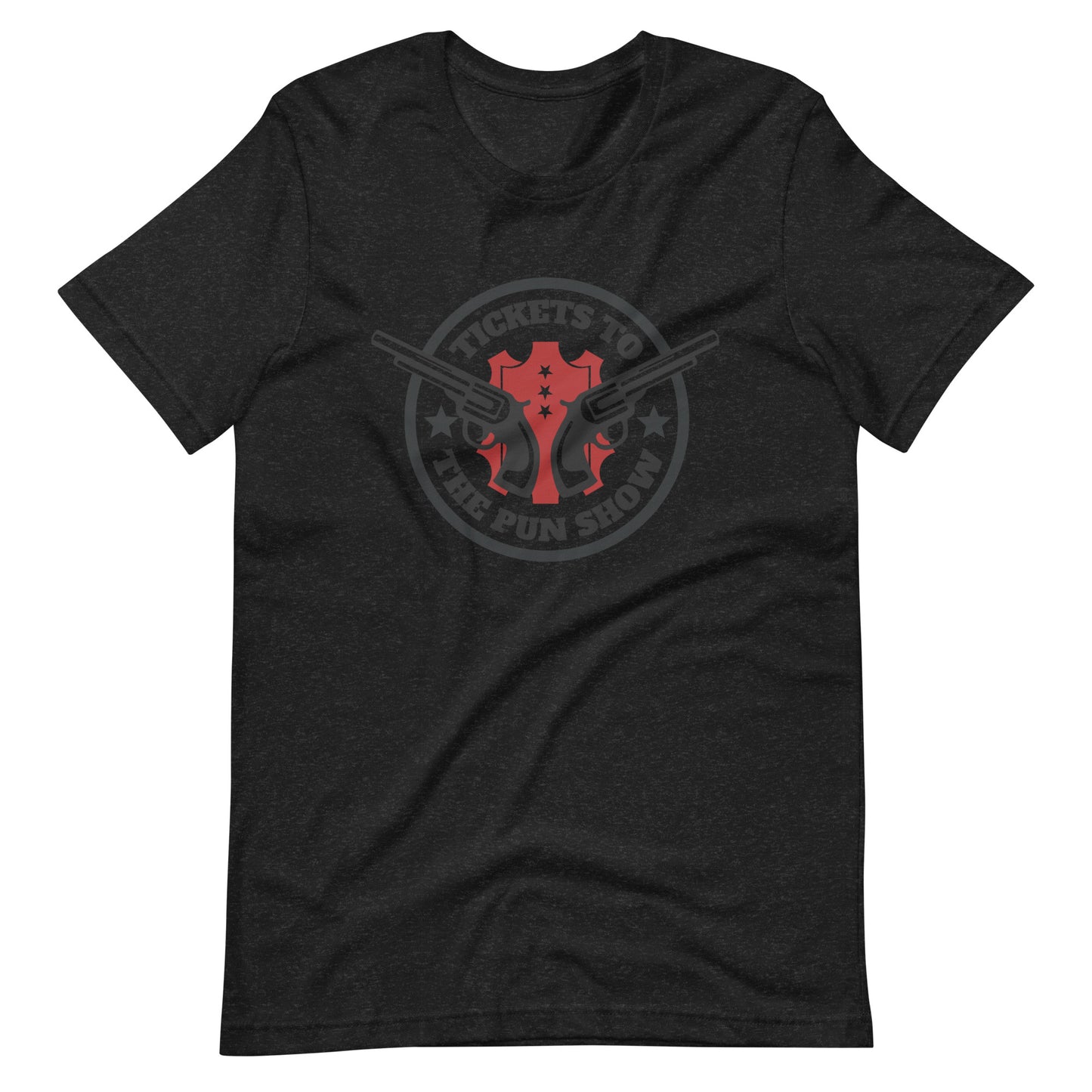 Tickets to the Pun Show Tee