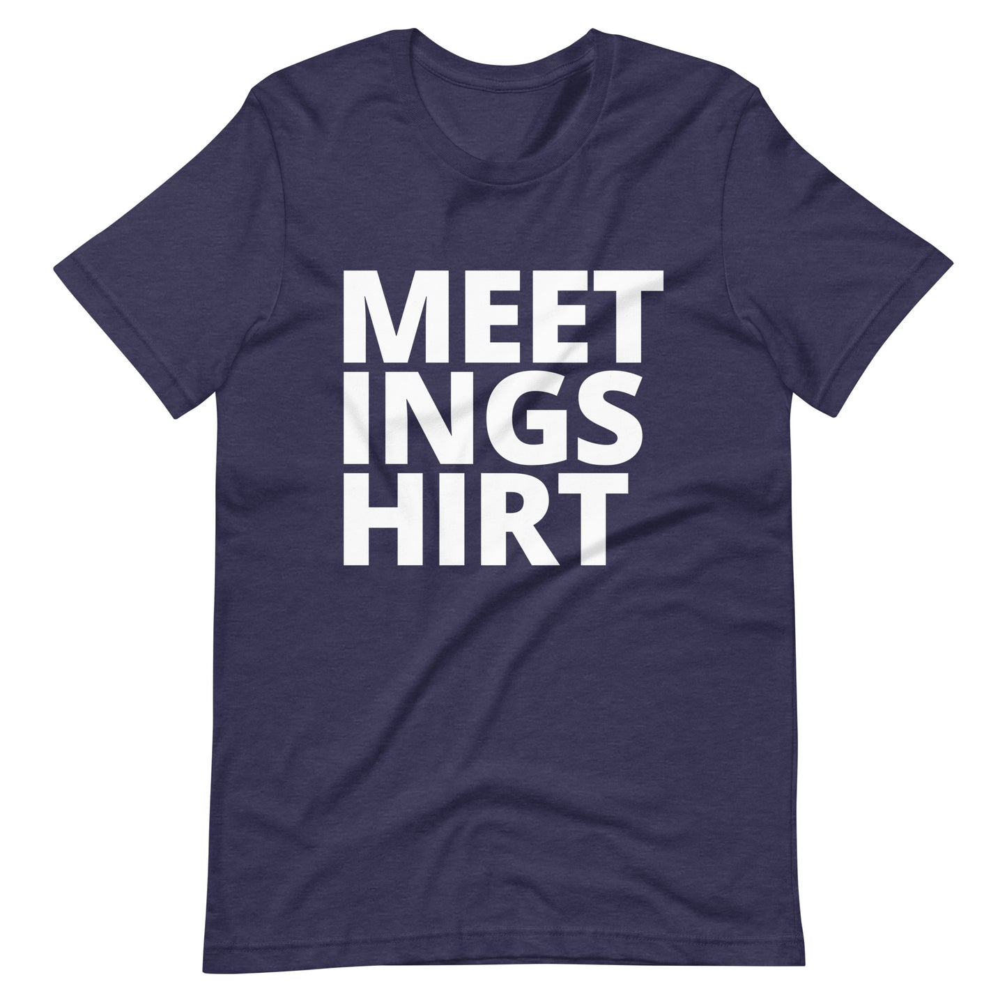 Meeting Shirt Tee