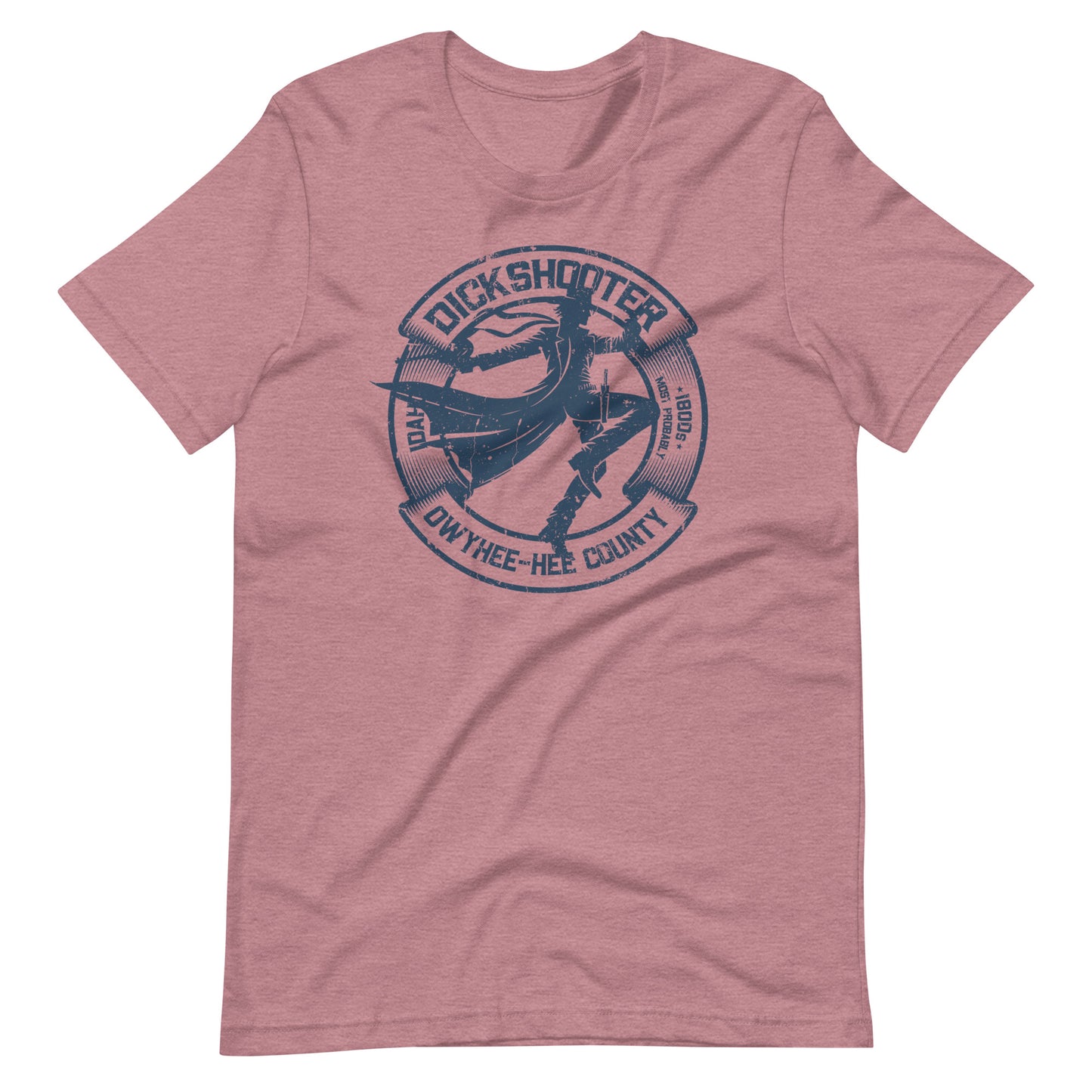 Dickshooter, Idaho Tee