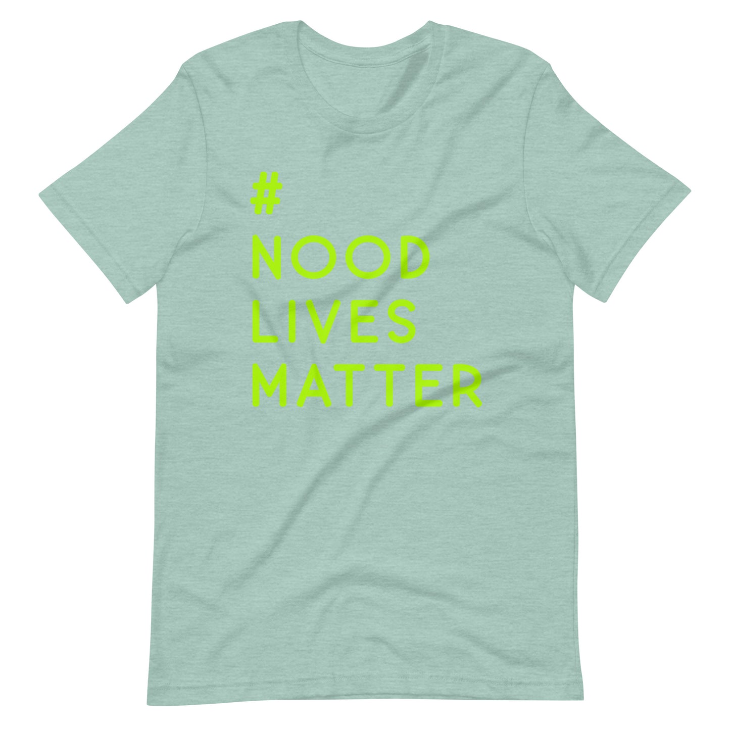 Nood Lives Matter Tee