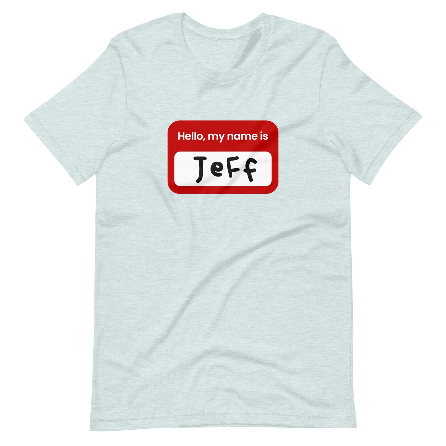My Name is Jeff Tee