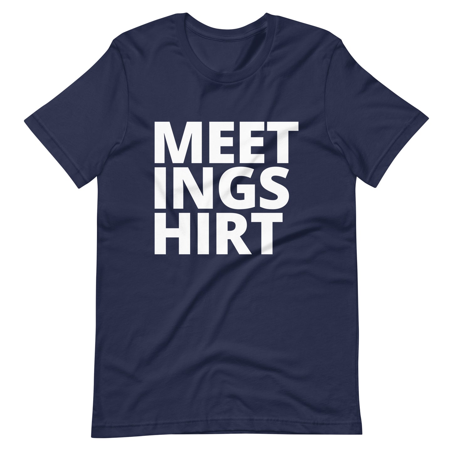 Meeting Shirt Tee