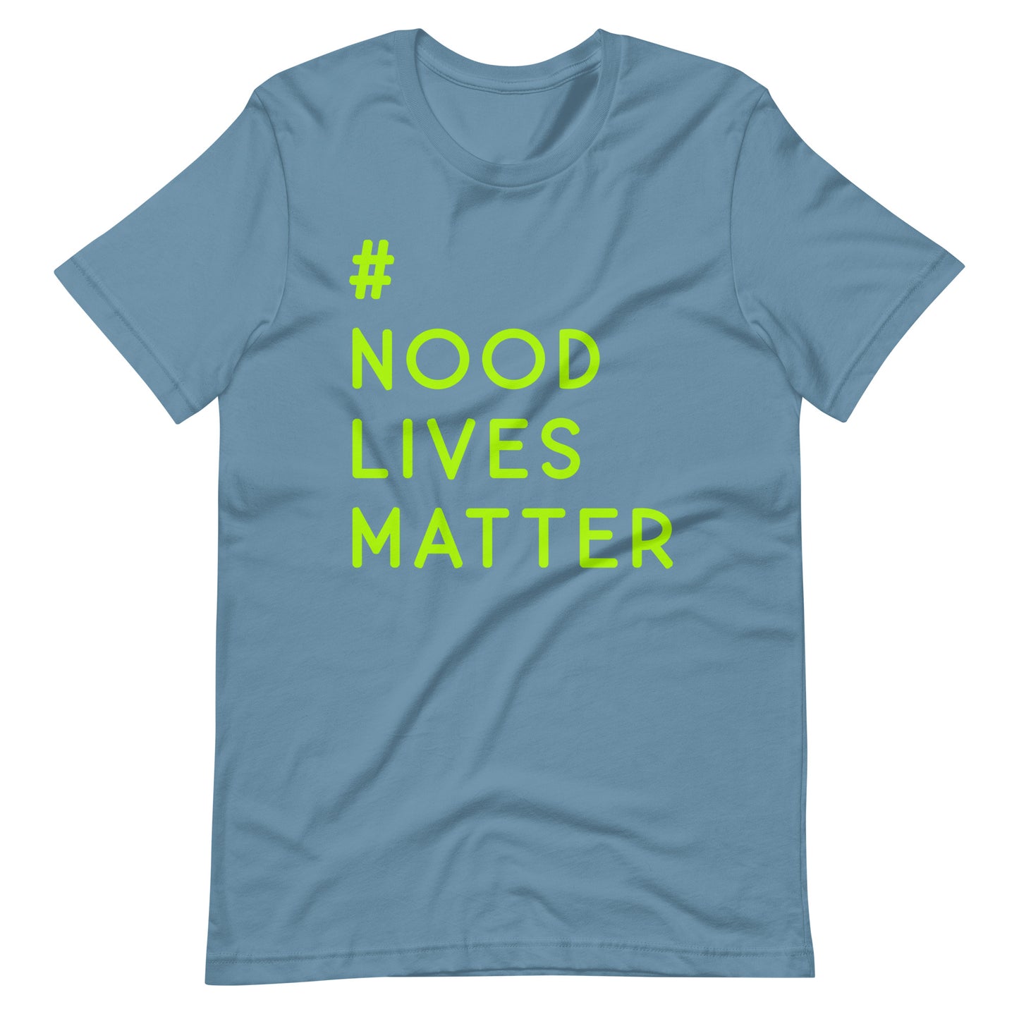Nood Lives Matter Tee