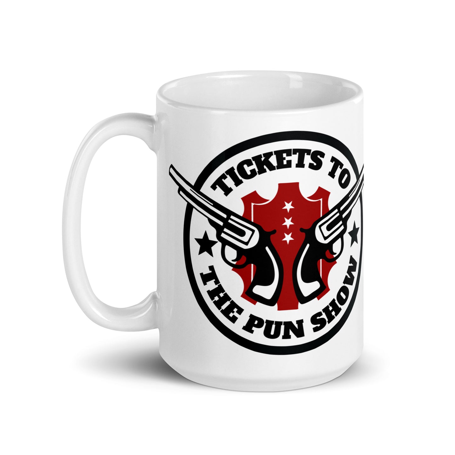 Tickets to the Pun Show Mug