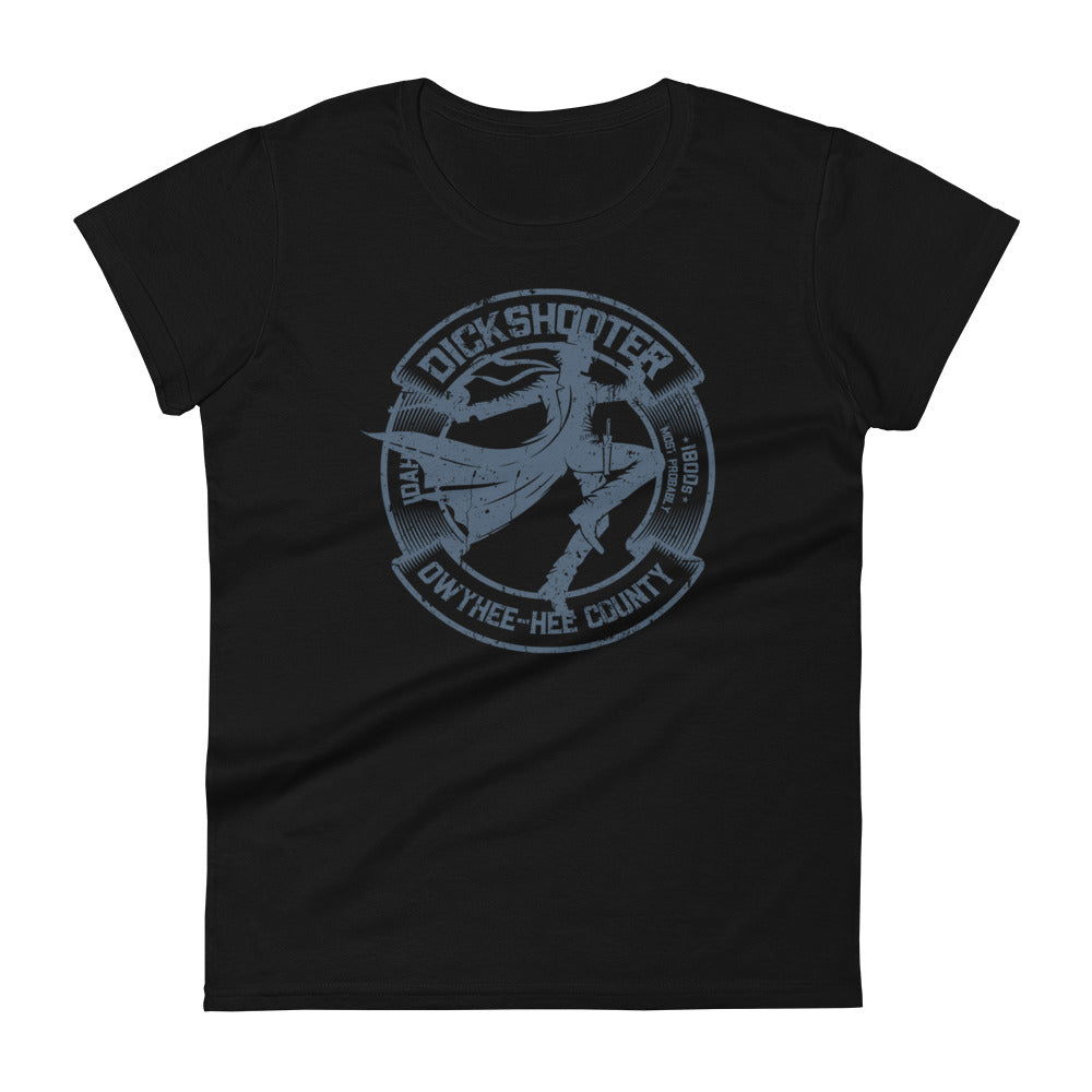 Dickshooter, Idaho Lady Tee