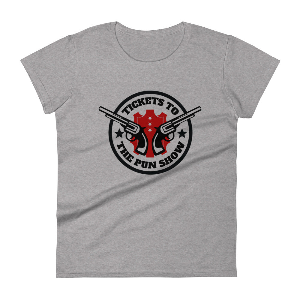 Tickets to the Pun Show Lady Tee