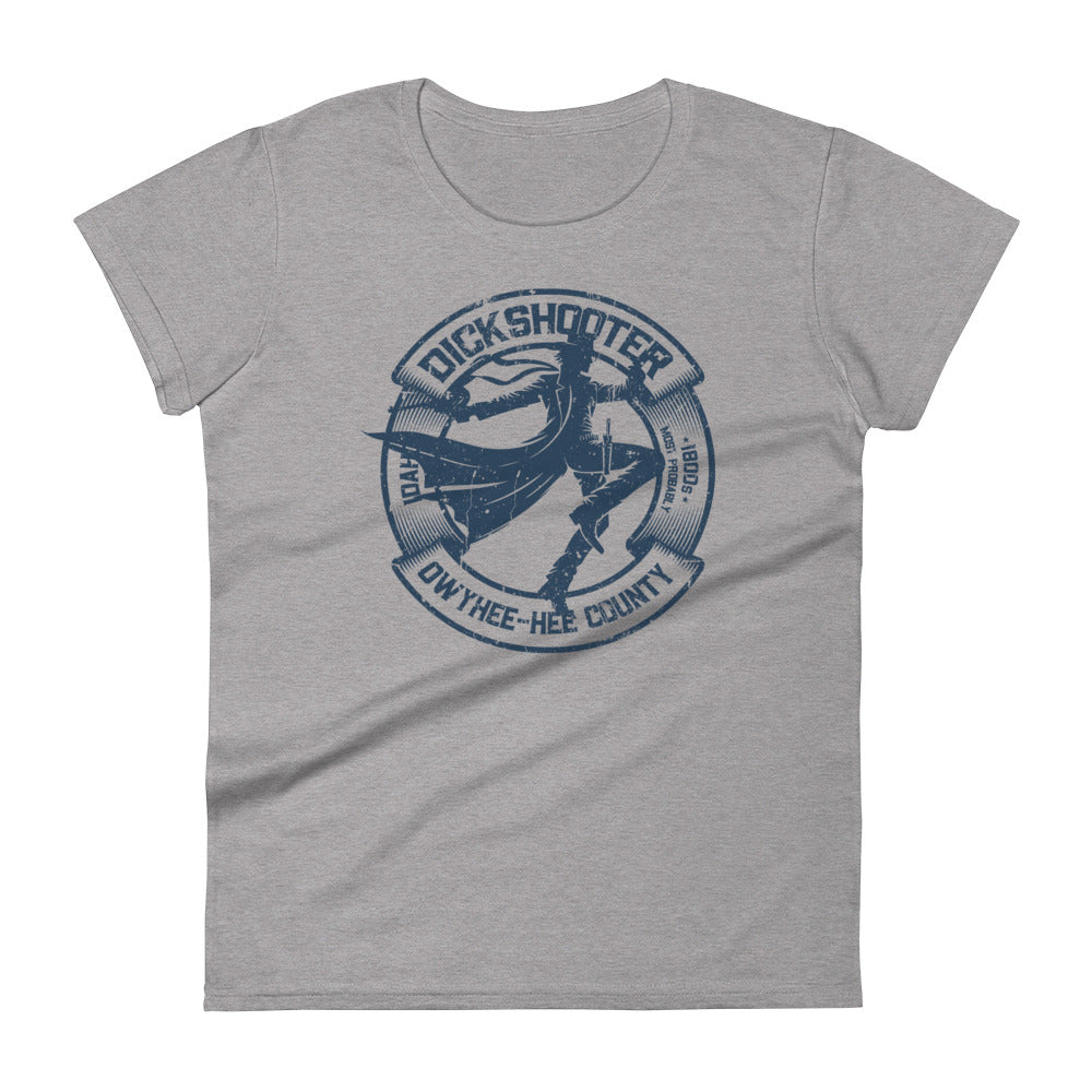 Dickshooter, Idaho Lady Tee