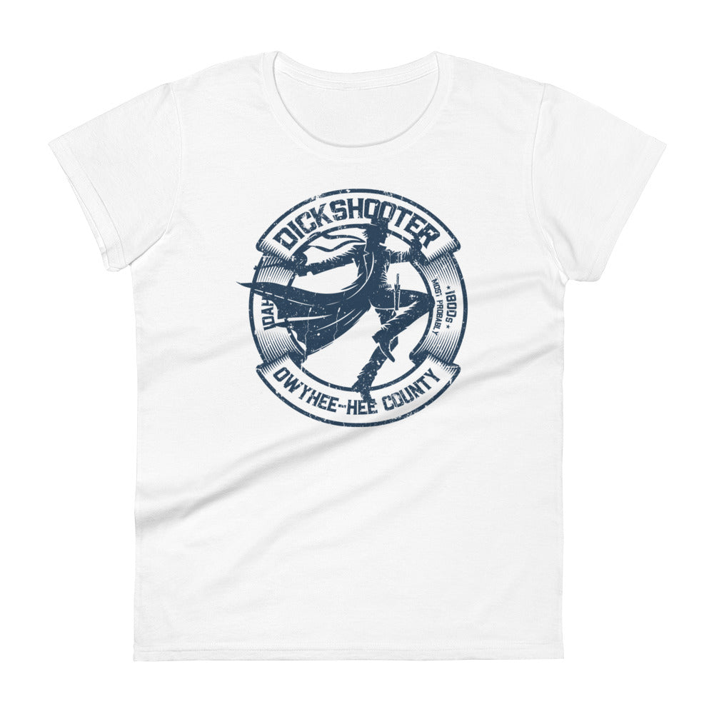 Dickshooter, Idaho Lady Tee