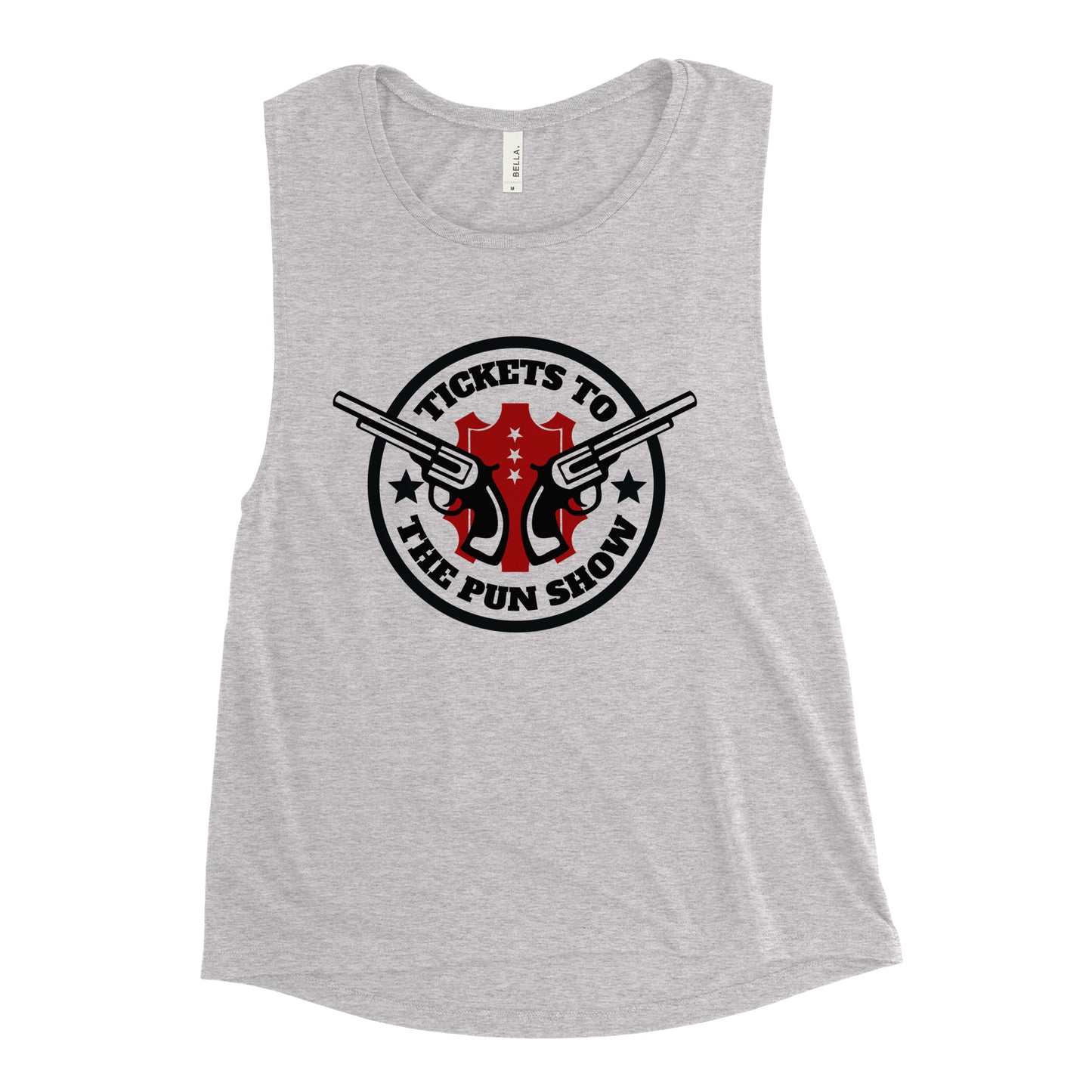 Tickets to the Pun Show Chick Muscle Tank