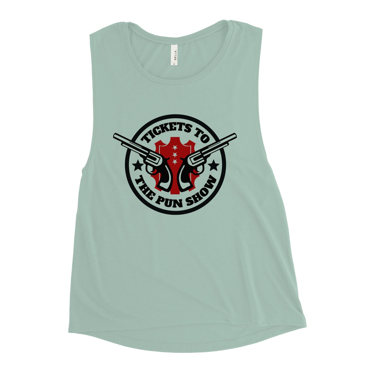 Tickets to the Pun Show Chick Muscle Tank
