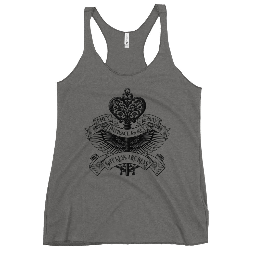 Patience is Key Racerback Tank