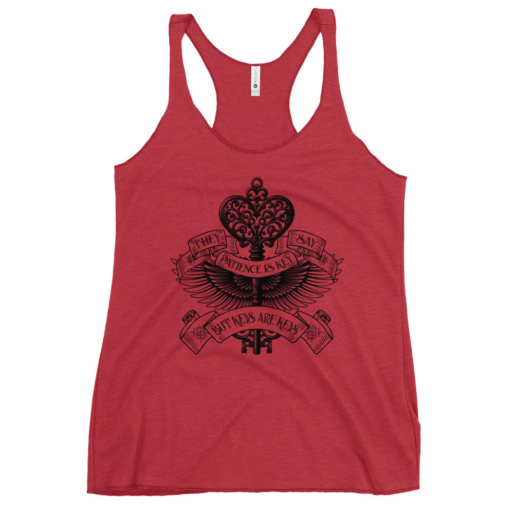 Patience is Key Racerback Tank