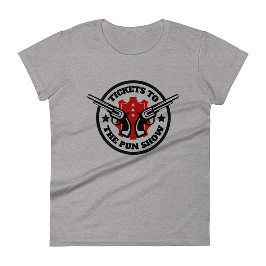 Tickets to the Pun Show Lady Tee